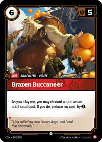Brazen Buccaneer — Riftbound Common card