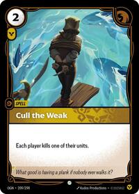 Cull the Weak — Riftbound Common card