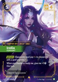 Irelia - Fervent (Overnumbered) — Riftbound Showcase card