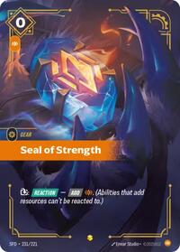 Seal of Strength (Overnumbered) — Riftbound Showcase card