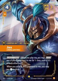 Jax - Unrelenting (Alternate Art) — Riftbound Showcase card