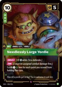 Needlessly Large Yordle — Riftbound Rare card
