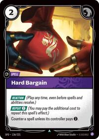 Hard Bargain — Riftbound Uncommon card