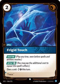 Frigid Touch — Riftbound Common card