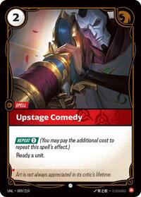 Upstage Comedy — Riftbound Common card