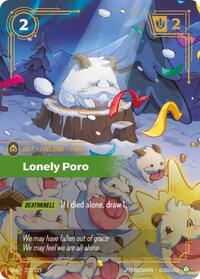 Lonely Poro (Overnumbered) — Riftbound Showcase card