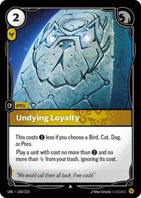Undying Loyalty — Riftbound Uncommon card