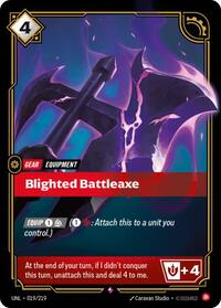 Blighted Battleaxe — Riftbound Rare card