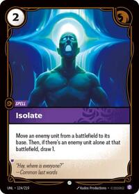 Isolate — Riftbound Common card