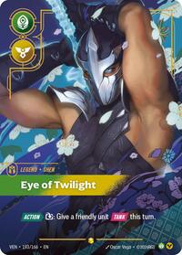 Shen - Eye of Twilight (Overnumbered) — Riftbound Showcase card