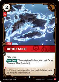 Brittle Steel — Riftbound Common card