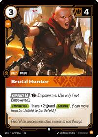 Brutal Hunter — Riftbound Common card