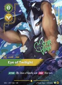 Shen - Eye of Twilight (Signature) — Riftbound Showcase card